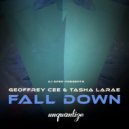 Geoffrey C, Tasha LaRae - Fall Down