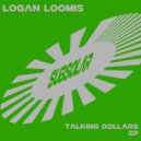 Logan Loomis - Telling Me