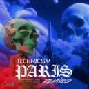 Technicism - PARIS (Evi Orgatz Remix)