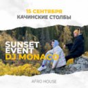 DJ MONACO - SUNSET EVENT LIVE (LIVE)