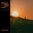 Mostly James - Deep Dare (Original Mix)