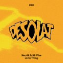 Nautik & 96 Vibe - Latin Thing (Original Mix)