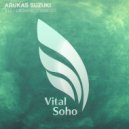 Arukas Suzuki - Growing Stronger (Original Mix)