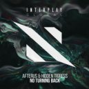 AFTERUS, Hidden Tigress - No Turning Back (Extended Mix)