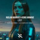 Ruslan Radriges, Denis Airwave - Lost
