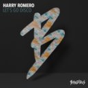 Harry Romero - The Beat - The Vibe (Original Mix)