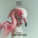Nohan - I Am The Sun (Original Mix)