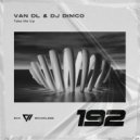 VAN DL & DJ Dimco - Take Me Up (Instrumental Mix)