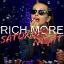 RICH MORE - Saturday Night (Extended Mix)