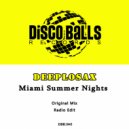 Deeplosax - Miami Summer Nights (Radio Edit)