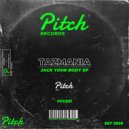 Tazmania (IT) - Lose Your Mind