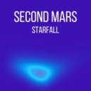 Second Mars - Starfall (Driving Mix)