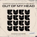Martin Ikin & Grant Nelson - Out Of My Head (Extended Mix)
