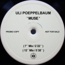 Uli Poeppelbaum - MUSE (12´´ Mix)
