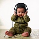 Lofi DreamHop & Brilliant Baby Music & Bright Baby Music - Playtime Groove Patterns