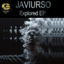 JaviUrso - Explored (Original Mix)