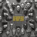 NEENOO - Afropera (Original Mix)