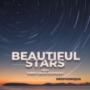 DEEPSONIQUA & Terry Leigh Oliphant - Beautiful Stars (feat. Terry Leigh Oliphant) (Extended Mix)