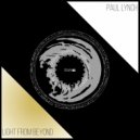 Paul Lynch - Light From Beyond (Original Mix)