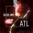 Grayson Rose - ATL (Original Mix)