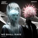 IND:RA - We Shall Rave (Radio Edit)
