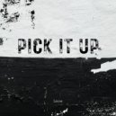 Lace - Pick It Up