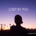 LAVNDR SKYS & Batez & CK Jones - Lost In You ()