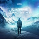 Luxtreme - Wait For Me (Extended Mix)