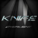 Overlight - Knife (Original mix)