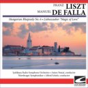 Ljubljana Radio Symphony Orchestra - Falla - Liebeszauber \