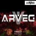VibeL8 - Fire Alarm (Original Mix)