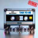 Dany Masterpiece - Talk To Me (Sunset Piano Mix)