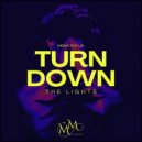Mismatch (UK) - Turn Down The Lights (Extended Mix)