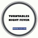 Turntables Night Fever - Back Again