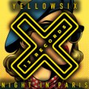 YellowSix - Night In Paris