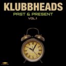 Klubbheads - Take Me Up