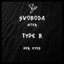 Type B. - Your Good Life (Original Mix)