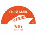 Alex Inc - Why (Piano Radio Edit)
