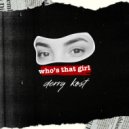 Derry Kost - Who's That Girl