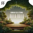Emrah Is, Ethnu - Baila Baila (Extended Mix)
