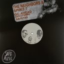 The Neighbors & Spirit-T - Go Ahead (Dokotombi) (The Deepshakerz & Black Savana Rework)