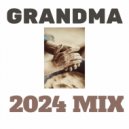HP Vince - Grandma \'24 (2024 Mix)
