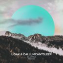UOAK & CallumCantSleep - Alouma