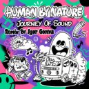 Human By Nature - Journey Of Sound