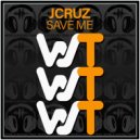 JCruz - Save Me