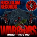 Impact - Hate You