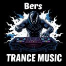 Bers - Trance Mix 77 ()
