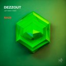 DEZZOUT - Just Make It Right (Original Mix)