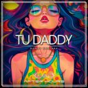 Ronny Santana - Tu Daddy (Original Mix)