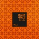 Taylor Pierce & Fubu Q - Super Active (Extended Mix)